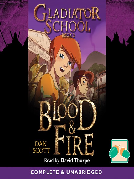 Title details for Gladiator School Book 2 by Dan Scott - Available